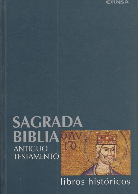 SAGRADA BIBLIA. ANTIGUO TESTAMENTO.