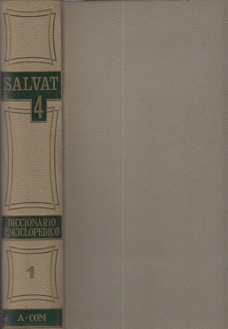 SALVAT 4. DICCIONARIO ENCICLOPEDICO. 4 Volúmenes.