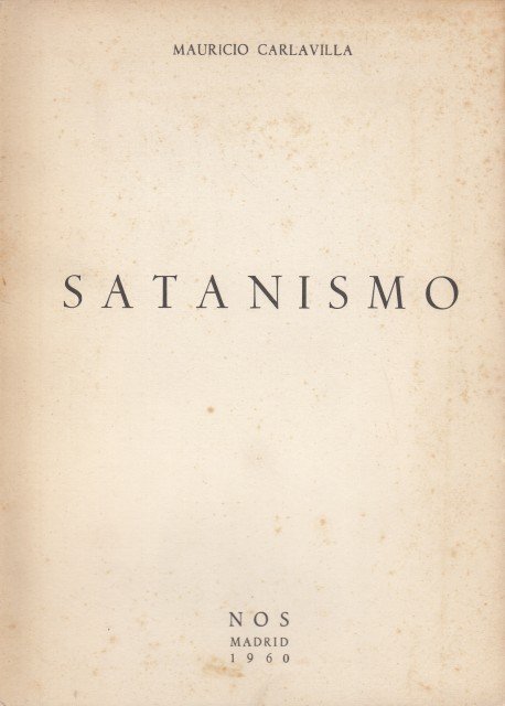 SATANISMO. Epílogo de 'La Filosofía de la Masonería' y del … | Immagine principale