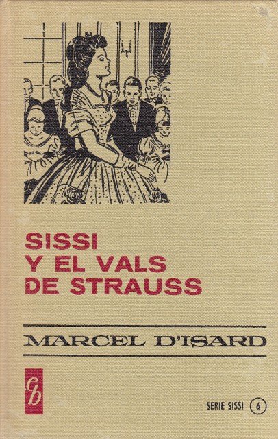 SISSI Y EL VALS DE STRAUSS