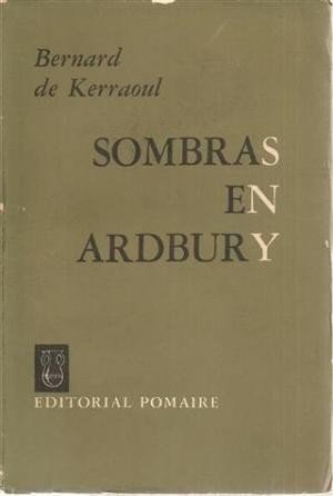 SOMBRAS EN ARDBURY