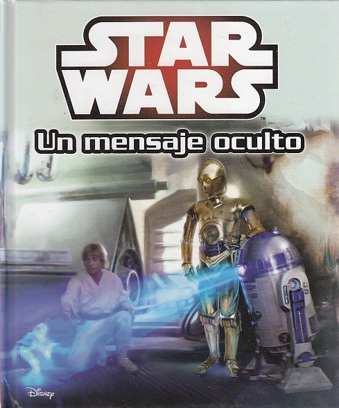 STAR WARS. UN MENSAJE OCULTO | Immagine principale