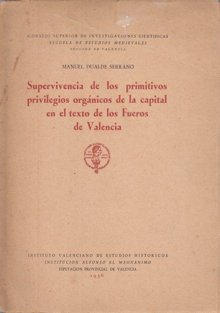 Supervivencia de los Primitivos Privilegios Orgánicos de la Capital en …