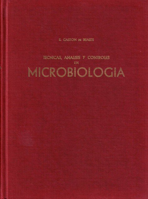 Técnicas, Análisis y Controles en Microbiología