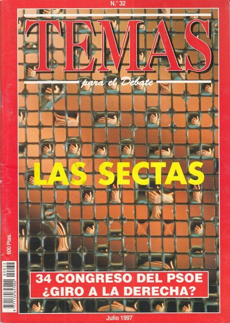 TEMAS PARA EL DEBATE Nº32. (Sectas ¿quién es quién?; Tiempo …