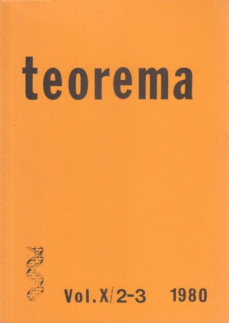 TEOREMA. VOL X/2-3. 1980. LA LÍNEA Y LA CAVERNA EN LA REPÚBLICA DE PLATÓN; SELECCIÓN NATURAL Y LA EMERGENCIA DE LA MENTE; CIENCIA NATURAL Y PERSONAS Y OTROS