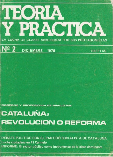 TEORÍA Y PRÁCTICA Nº 2 (Alternativas de lucha obrera; La … | Immagine principale