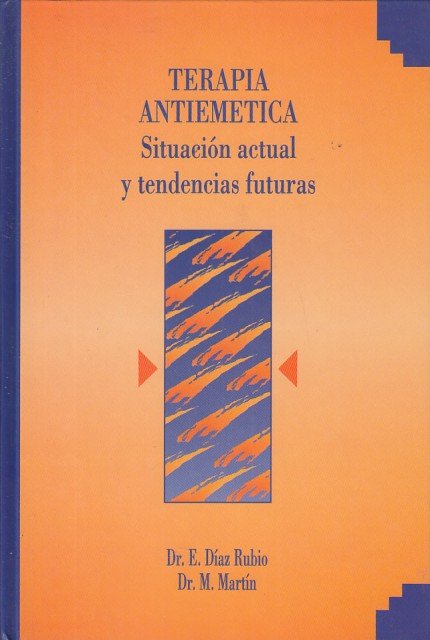 Terapia Antiemetica. Situación actual y tendencias futuras