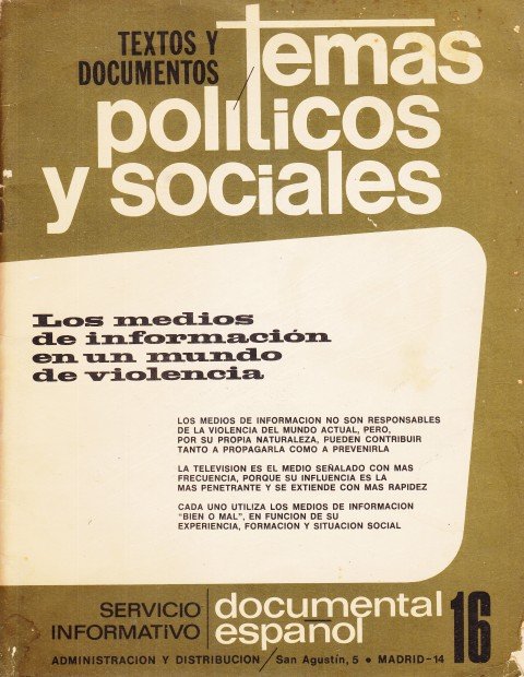 TEXTOS Y DOCUMENTOS. TEMAS POLÍTICOS Y SOCIALES Nº16. LOS MEDIOS … | Immagine principale