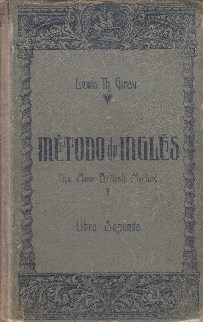 THE NEW BRITISH METHOD. MÉTODO DE INGLÉS. LIBRO SEGUNDO