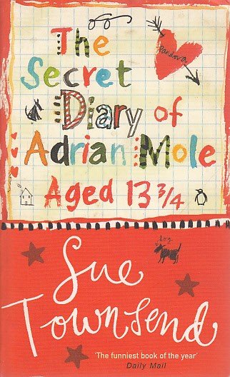 THE SECRET DIARY OF ADRIAN MOLE. AGED 13 3/4