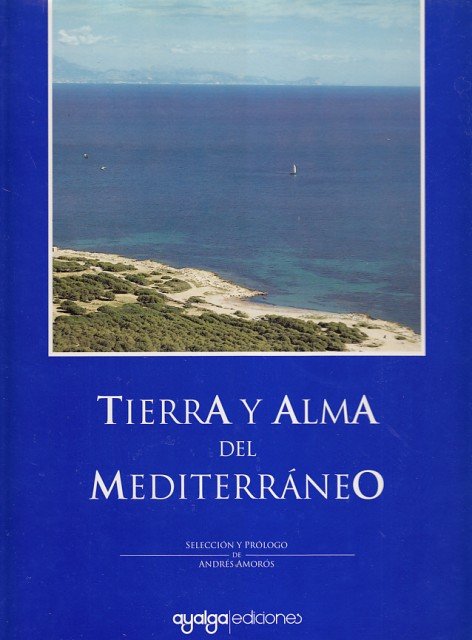 TIERRA Y ALMA DEL MEDITERRÁNEO