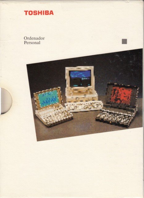 TOSHIBA: MANUAL DEL USUARIO T3100SX; SISTEMA OPERATIVO MS-DOS 4.0; GUÍA …