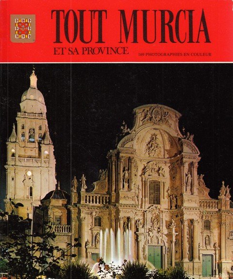 TOUT MURCIA ET SA PROVINCE | Immagine principale