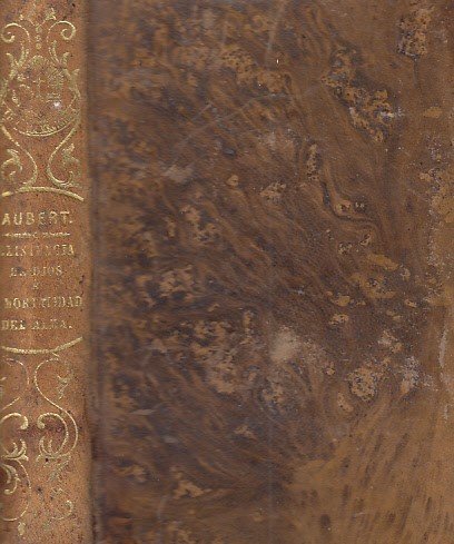 TRATADO DE LA EXISTENCIA DE DIOS CON PASAJES HISTORICOS.INMORTALIDAD DEL …