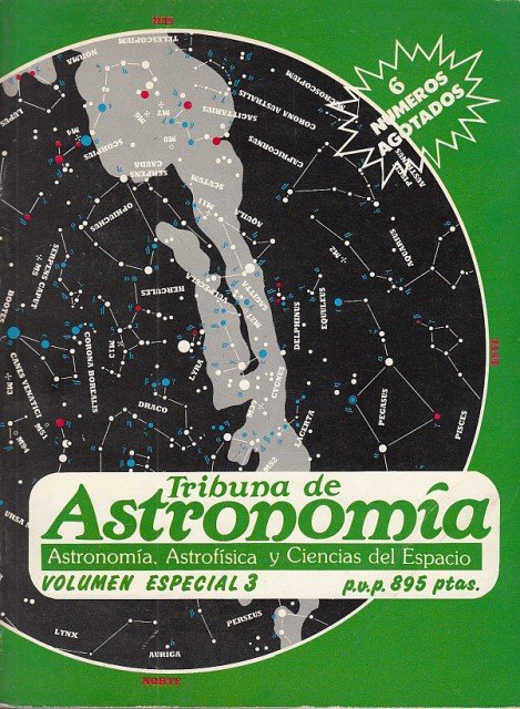 TRIBUNA DE ASTRONOMÍA. VOLUMEN ESPECIAL Nº 3 (Marte, una puerta al futuro; BL Lacertae, galaxias con nombres de estrellas; Pulsar X: el más rápido)