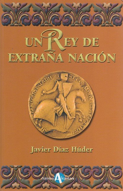 UN REY DE EXTRAÑA NACIÓN