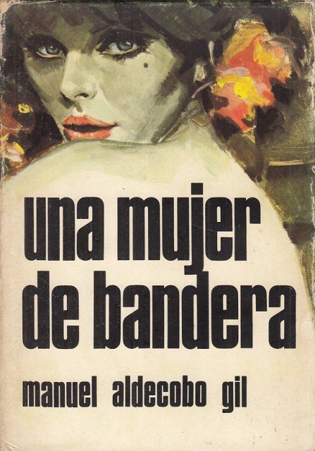 UNA MUJER DE BANDERA