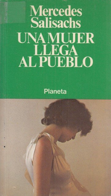 UNA MUJER LLEGA AL PUEBLO | Immagine principale