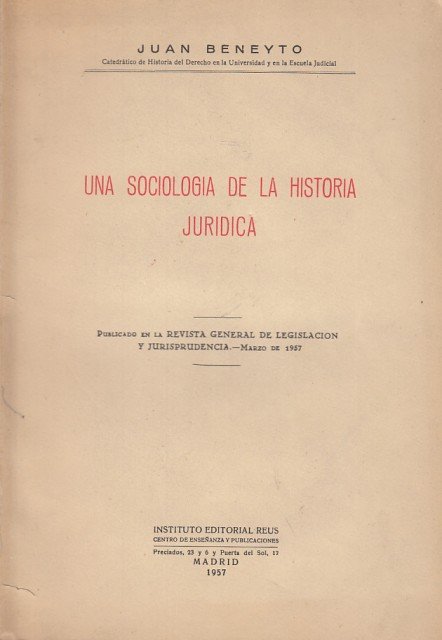 UNA SOCIOLOGIA DE LA HISTORIA JURIDICA