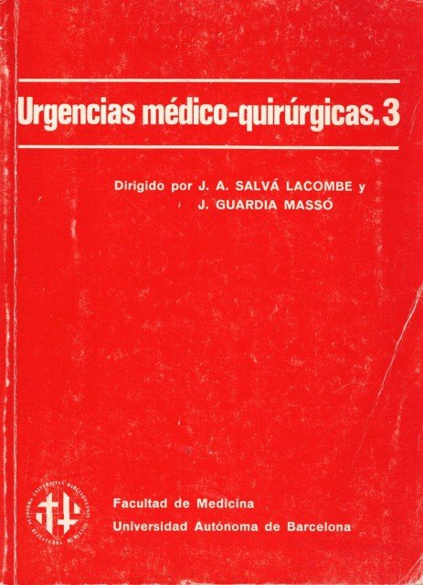 Urgencias médico - quirúrgicas. 3