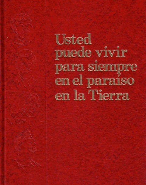 Usted puede vivir para siempre en el paraíso en la …