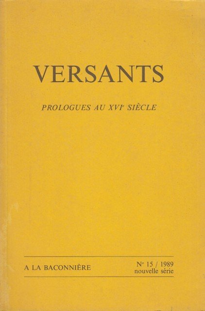 Versants. Prologues au XVIe siècle. A LA . Nº15