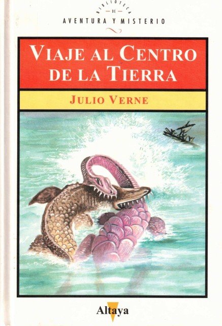 VIAJE AL CENTRO DE LA TIERRA