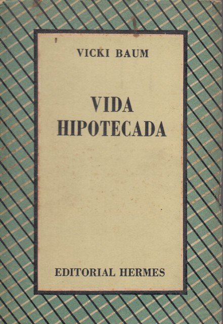 Vida Hipotecada