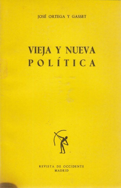 VIEJA Y NUEVA POLÍTICA | Immagine principale