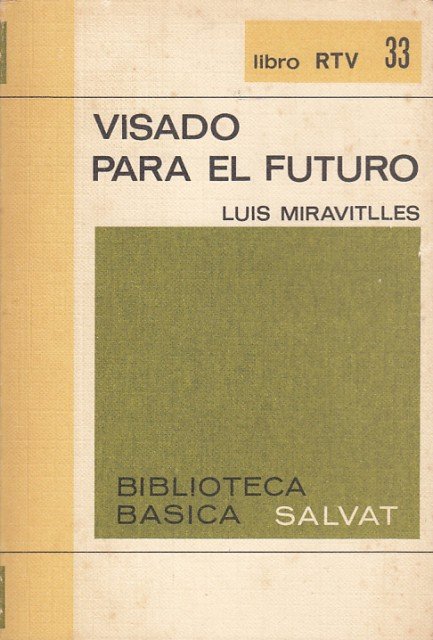 Visado para el futuro