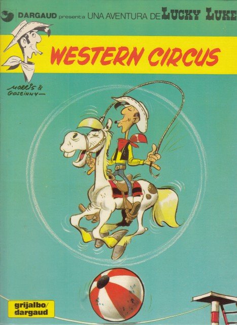 WESTERN CIRCUS. UNA AVENTURA DE LUCKY LUKE
