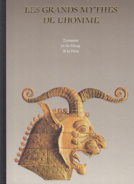 ZOROASTRE ET LES DIEUX DE LA PERSE | Immagine principale