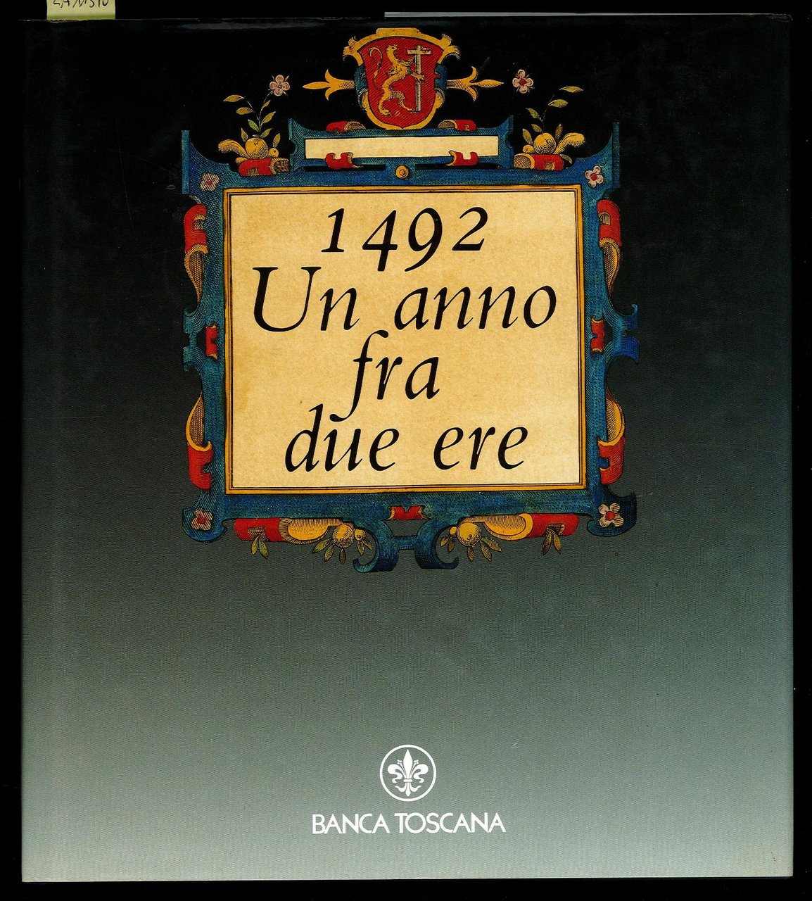 1492 Un anno fra due ere