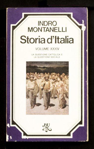Storia d’Italia – La questione cattolica e la questione sociale …