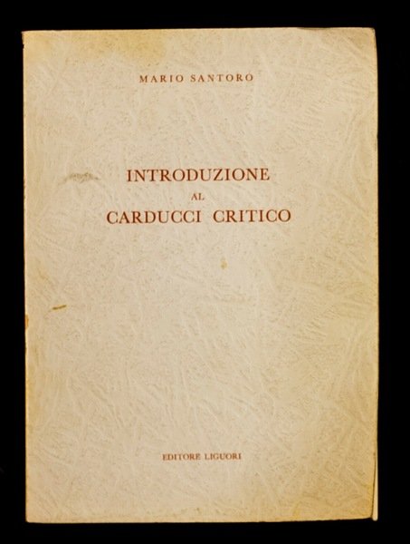 Introduzione al Carducci critico