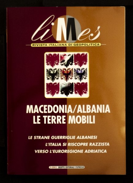 Limes - Macedonia/Albania le terre mobili
