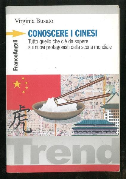 Conoscere i cinesi - Tutto quello che c'è da sapere …