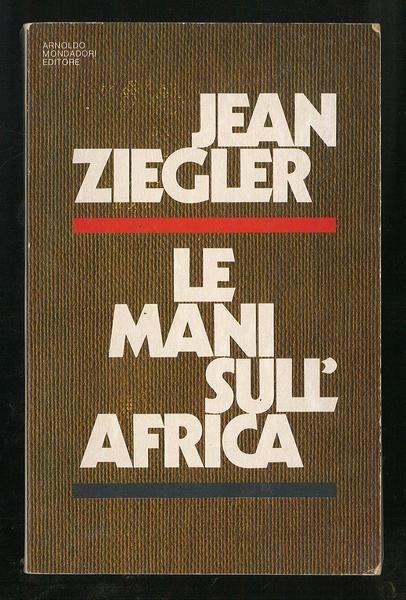 Le mani sull'Africa