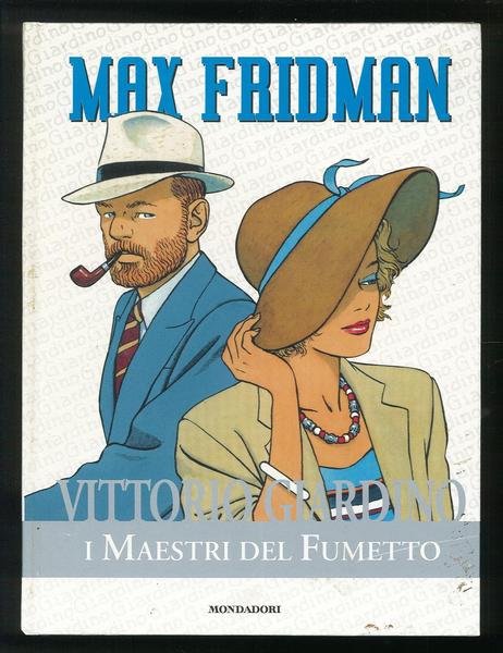 I maestri del fumetto - Max Fridman