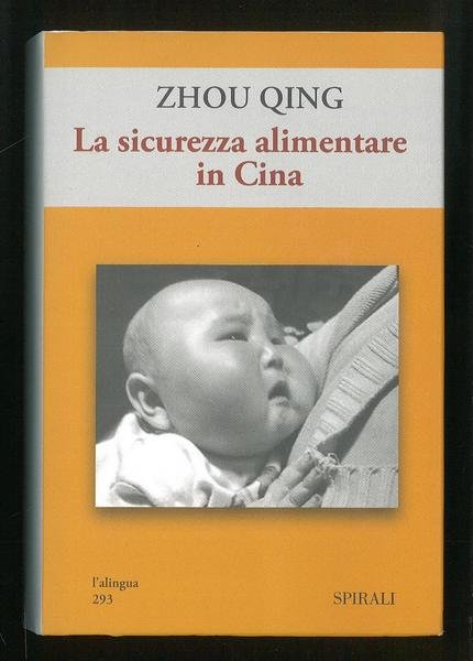 La sicurezza alimentare in Cina