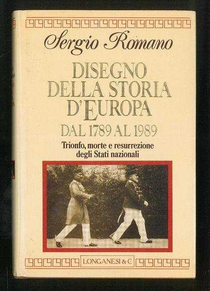 Disegno della storia d’Europa – Dal 1789 al 1989