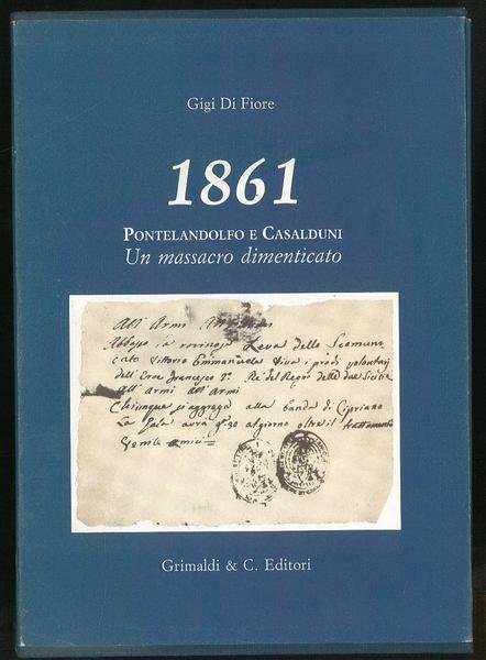 1861 Pontelandolfo e Casalduni – Un massacro dimenticato