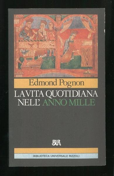 La vita quotidiana nell'anno mille
