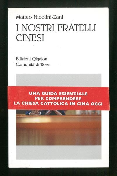 I nostri fratelli cinesi