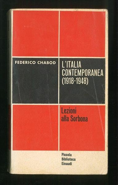 L'Italia contemporanea 1918-1948