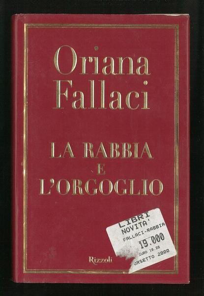 La rabbia e l'orgoglio