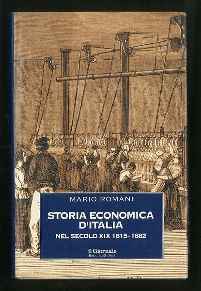 Storia economica d'Italia nel secolo XIX 1815-1882