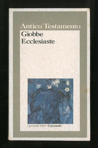 Antico testamento - Giobbe Ecclesiaste