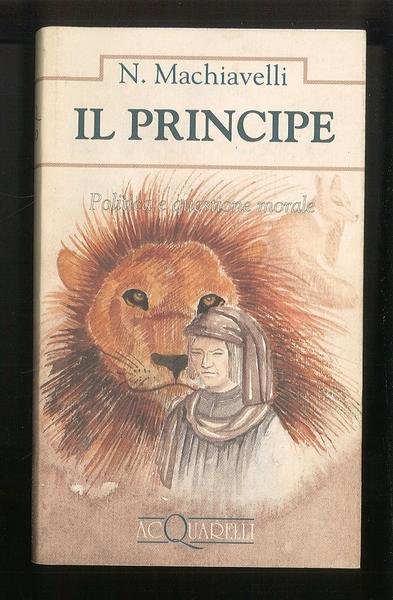 Il principe. Politica e questione morale